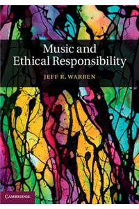 Music and Ethical Responsibility