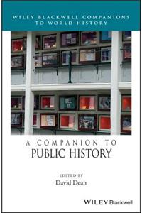 A Companion to Public History
