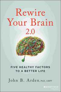 Rewire Your Brain 2.0