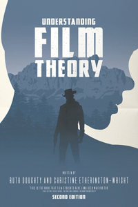 Understanding Film Theory