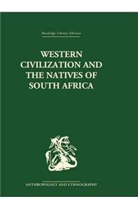 Western Civilization in Southern Africa