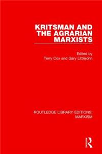 Kritsman and the Agrarian Marxists (Rle Marxism)