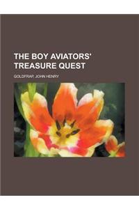 The Boy Aviators' Treasure Quest