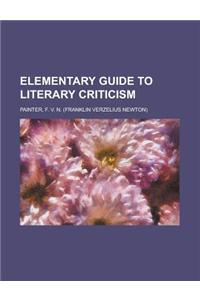 Elementary Guide to Literary Criticism