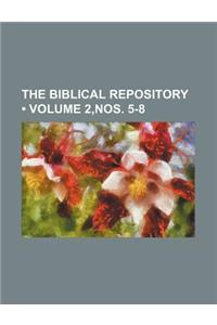 The Biblical Repository (Volume 2, Nos. 5-8)
