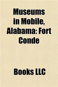 Museums in Mobile, Alabama