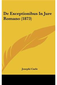 de Exceptionibus in Jure Romano (1873)