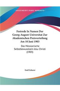Festrede In Namen Der Georg-August-Universitat Zur Akademischen Preisverteilung Am 10 Juni 1903