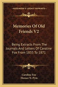 Memories of Old Friends V2