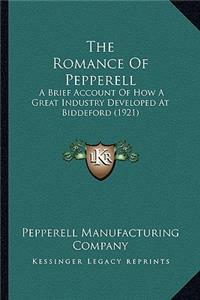 The Romance Of Pepperell
