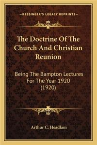 The Doctrine Of The Church And Christian Reunion