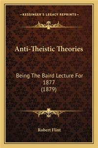 Anti-Theistic Theories