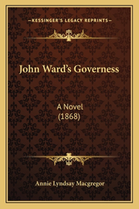 John Ward's Governess