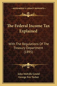 Federal Income Tax Explained