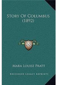 Story Of Columbus (1892)
