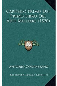 Capitolo Primo Del Primo Libro Del Arte Militare (1520)