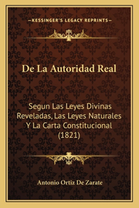 De La Autoridad Real