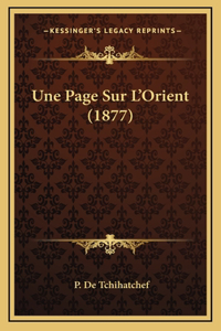 Une Page Sur L'Orient (1877)