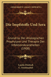 Die Impfstoffe Und Sera