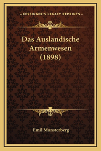 Das Auslandische Armenwesen (1898)