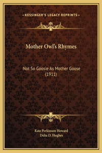 Mother Owl's Rhymes