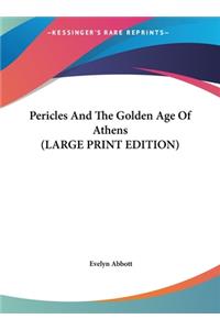 Pericles and the Golden Age of Athens