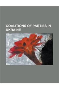Coalitions of Parties in Ukraine