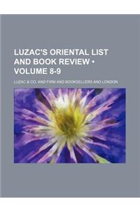 Luzac's Oriental List and Book Review (Volume 8-9 )