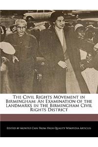 The Civil Rights Movement in Birmingham