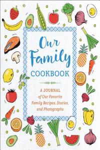 Our Family Cookbook