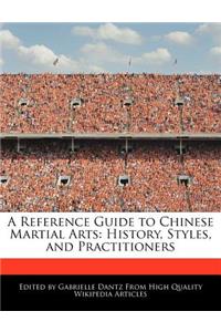 A Reference Guide to Chinese Martial Arts