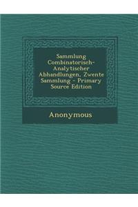 Sammlung Combinatorisch-Analytischer Abhandlungen, Zwente Sammlung