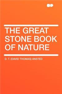 The Great Stone Book of Nature