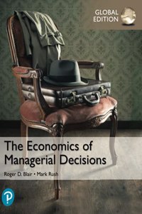 Economics of Managerial Decisions, The, Global Edition