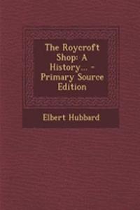 The Roycroft Shop