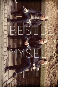 Beside Myself