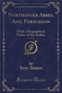 Northanger Abbey, And, Persuasion, Vol. 4 of 4