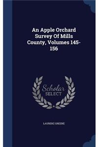 Apple Orchard Survey Of Mills County, Volumes 145-156
