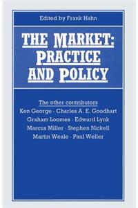 Market: Practice and Policy