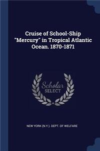 Cruise of School-Ship 