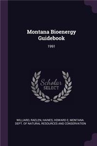 Montana Bioenergy Guidebook