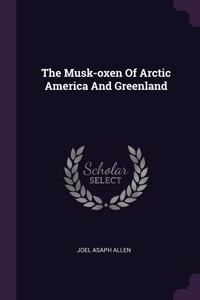 Musk-oxen Of Arctic America And Greenland