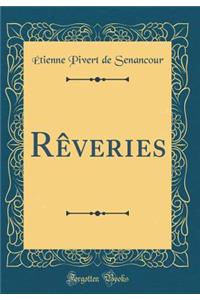 Rï¿½veries (Classic Reprint)