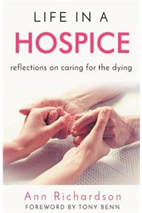 Life in a Hospice