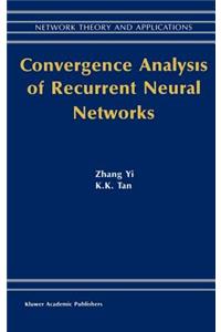 Convergence Analysis of Recurrent Neural Networks