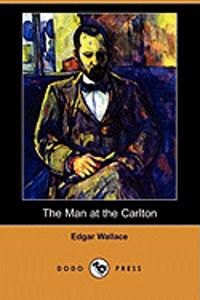 The Man at the Carlton (Dodo Press)