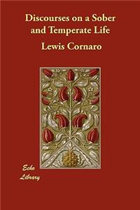 Discourses on a Sober and Temperate Life