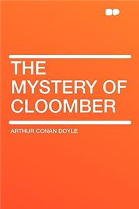 The Mystery of Cloomber