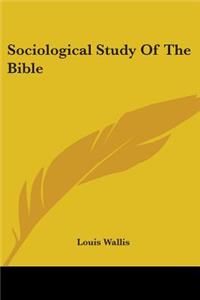 Sociological Study Of The Bible