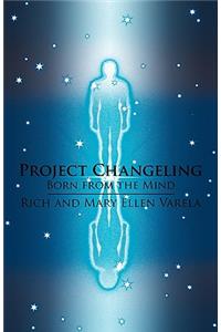 Project Changeling